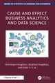 Cause and Effect Business Analytics