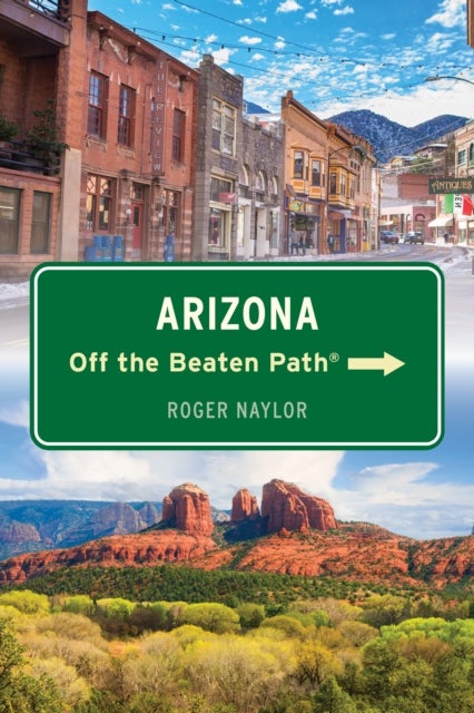 Arizona Off the Beaten Path?