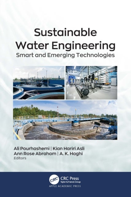 Sustainable Water Engineering - Smart and Emerging Technologies