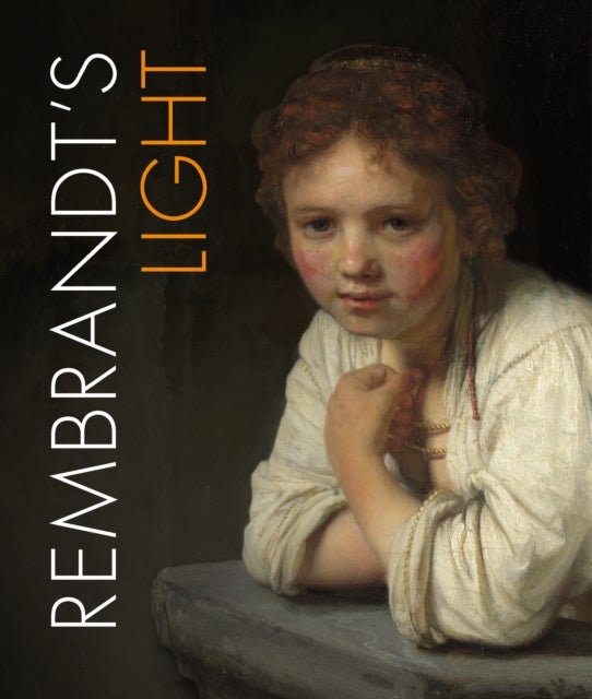 REMBRANDTS LIGHT