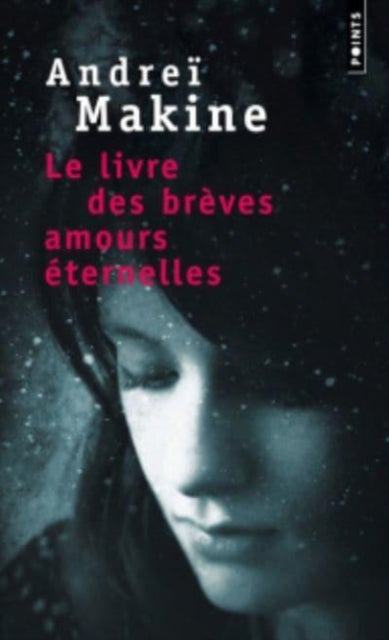 Le livre des breves amours eternelles