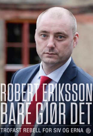 Bare gjør det - trofast rebell for Siv og Erna
