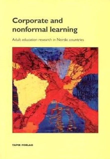 Corporate and nonformal learning - Adult Education Research in Nordic Countries