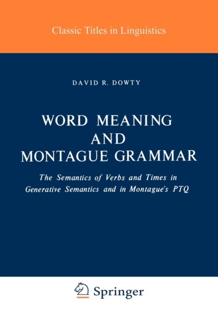 Word Meaning and Montague Grammar