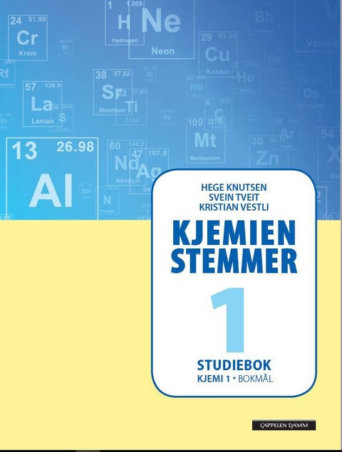 Kjemien stemmer 1 - Studiebok : kjemi 1 : kjemi for studiespesialiserende utdanningsprogram på vg2