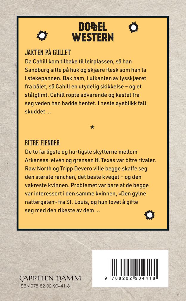 Jakten på gullet ; Bitre fiender