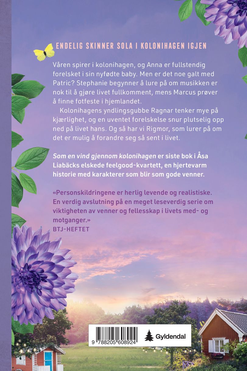 Som en vind gjennom kolonihagen