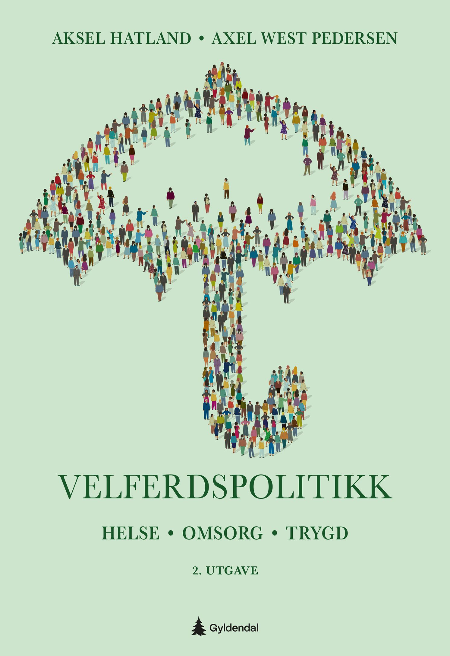 Velferdspolitikk - Helse, omsorg, trygd