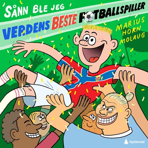 Sånn ble jeg verdens beste fotballspiller