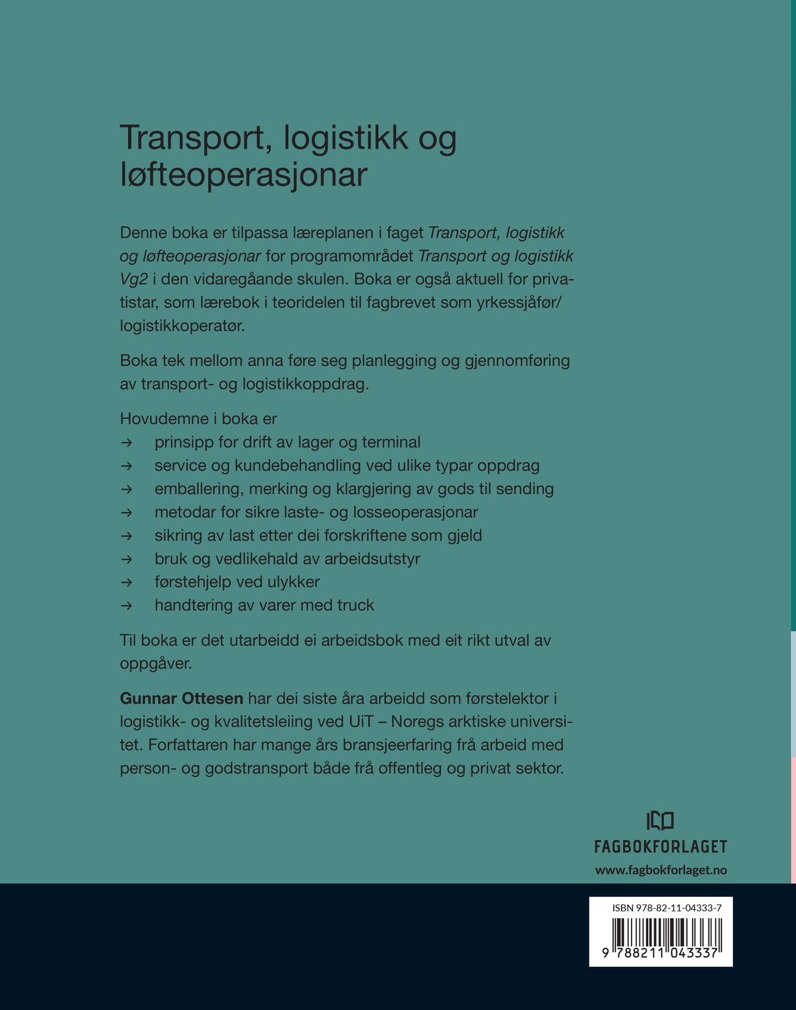 Transport, logistikk og løfteoperasjonar