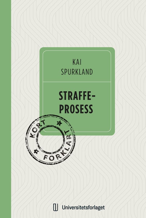 Straffeprosess - kort forklart