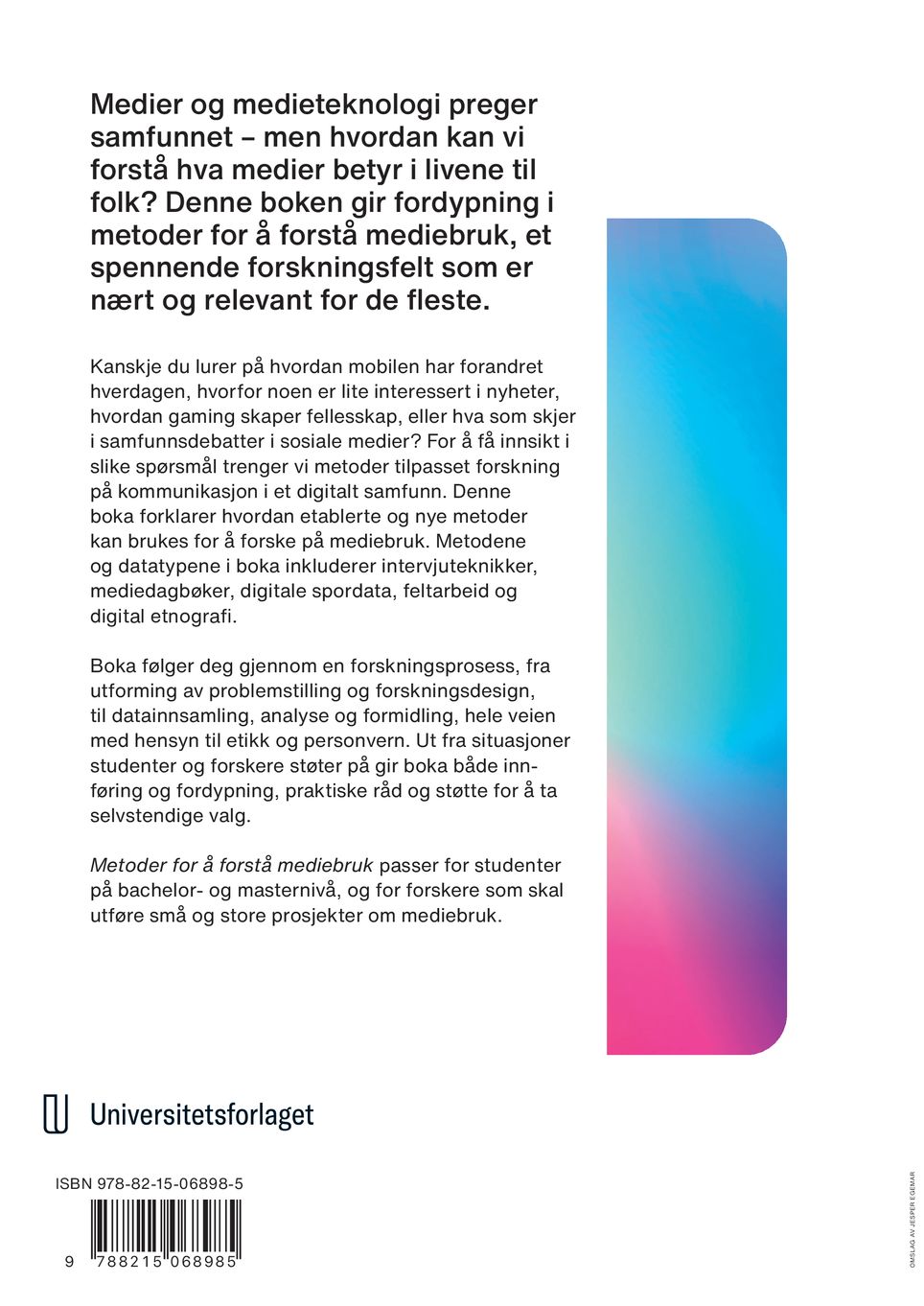 Metoder for å forstå mediebruk