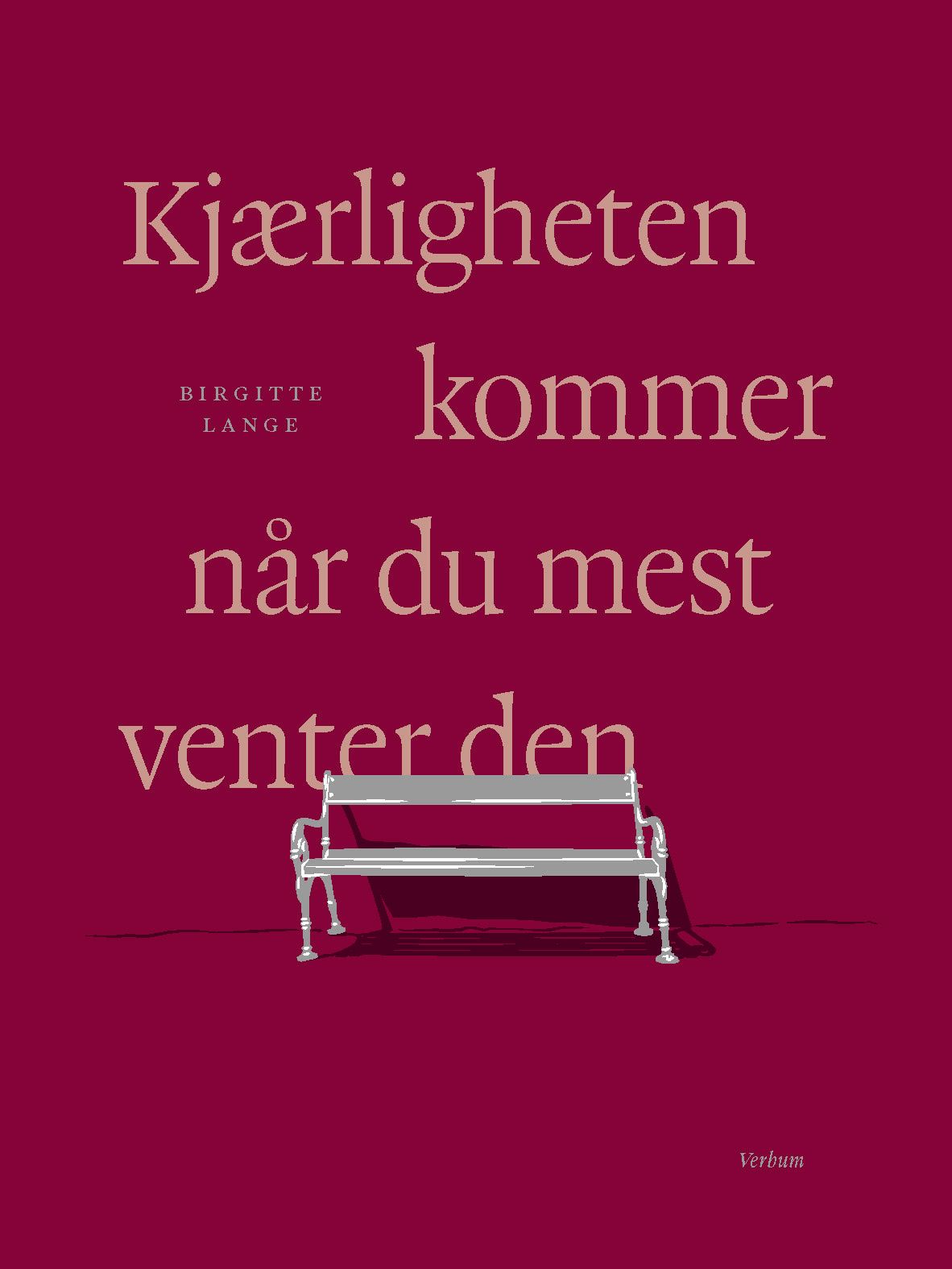 Kjærligheten kommer når du mest venter den