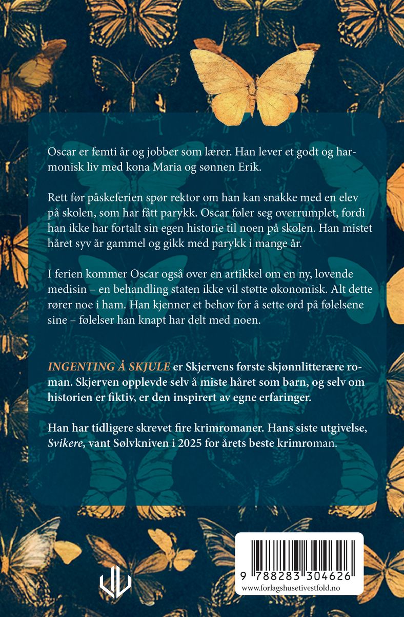 Ingenting å skjule