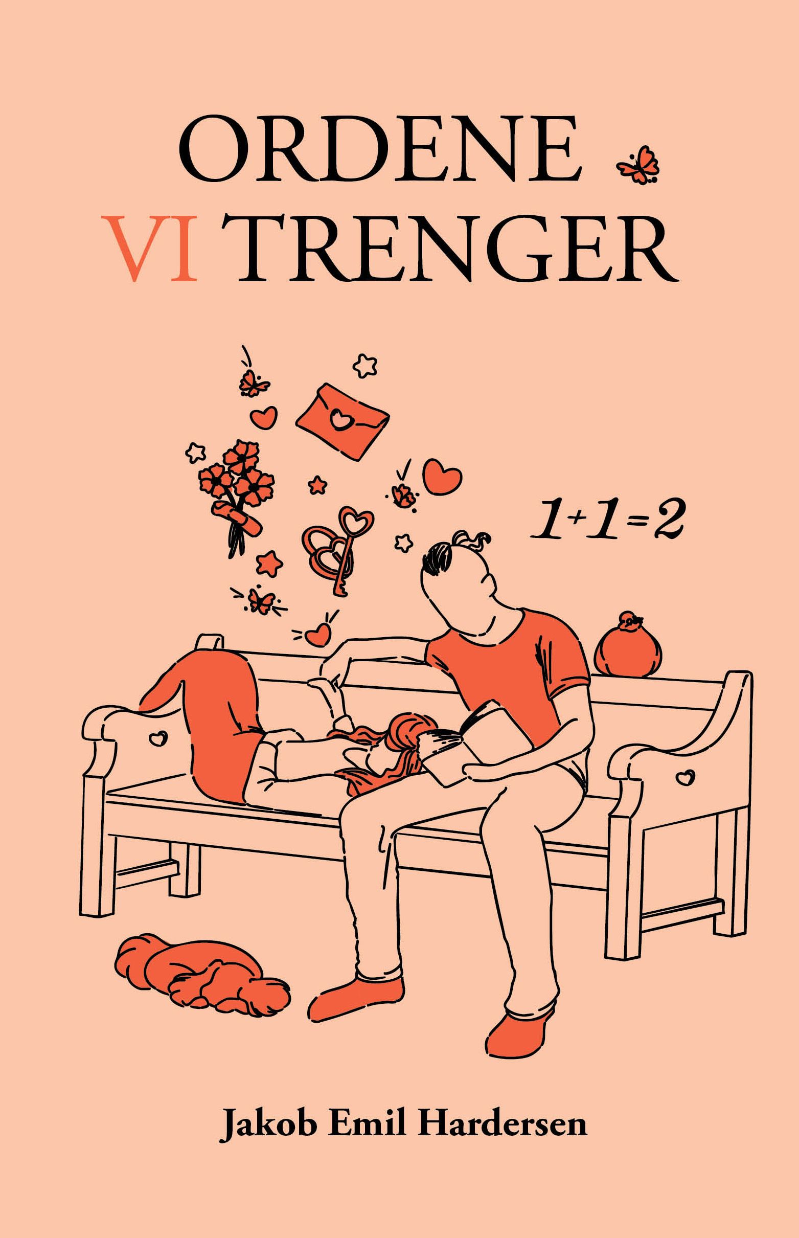Ordene vi trenger