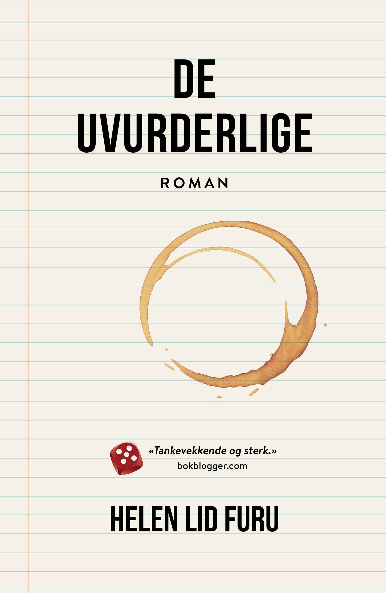 De uvurderlige