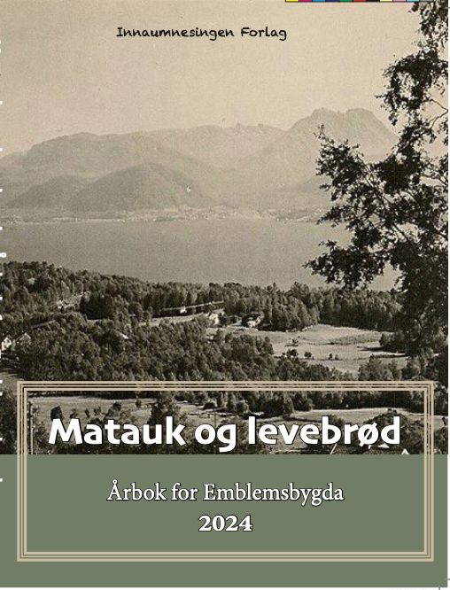 Årbok for Emblemsbygda 2024 - matauk og levebrød