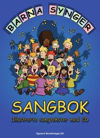 Barna synger - Sangbok - illustrerte sangtekster med CD,sangbok
