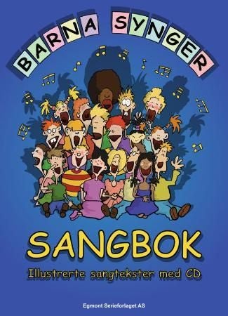 Barna synger - Sangbok - illustrerte sangtekster med CD,sangbok