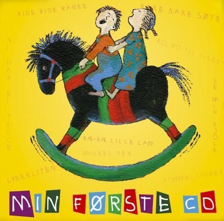 Min første CD - kjente og kjære barnesanger for de minste