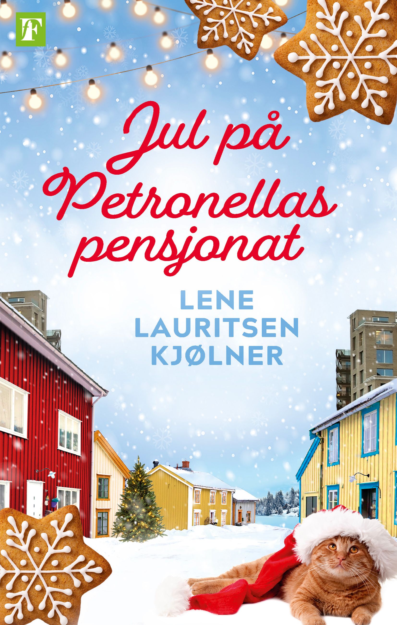 Jul på Petronellas pensjonat - en roman