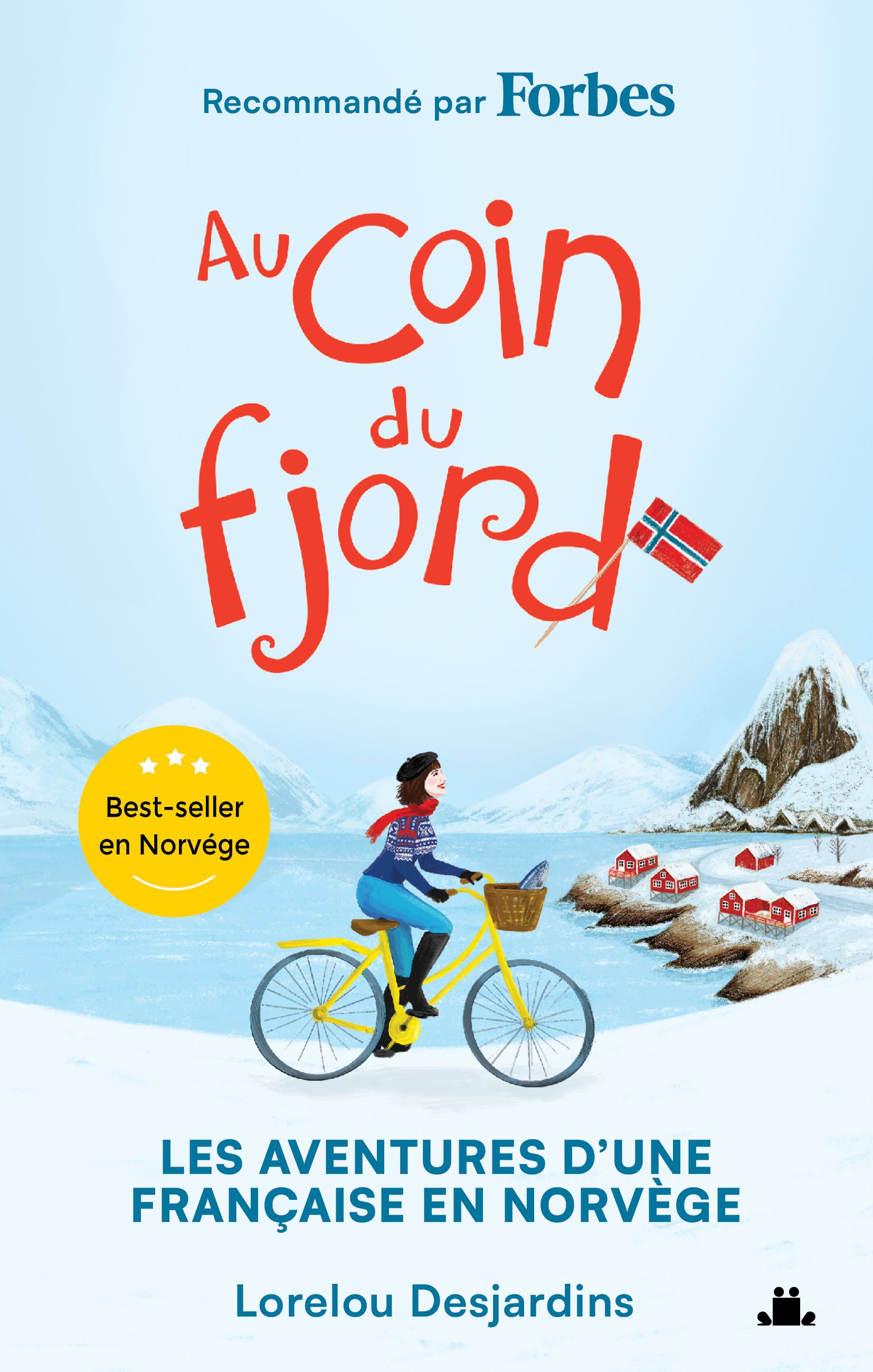 Au coin du fjord - les aventures d'une Française en Norvège
