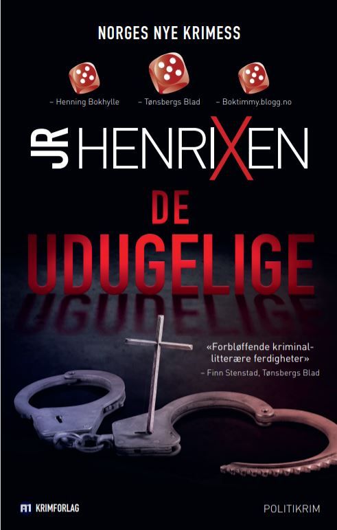 De udugelige - politikrim