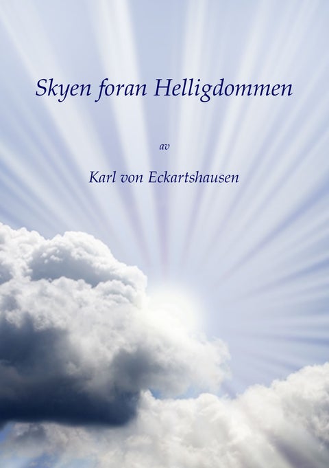 Skyen foran Helligdommen