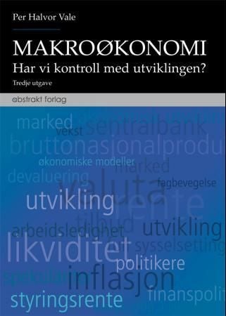 Makroøkonomi - har vi kontroll med utviklingen?