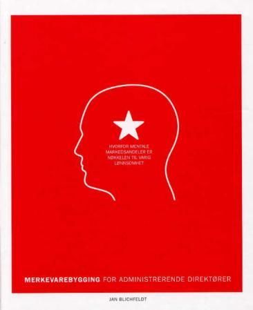 Merkevarebygging for administrerende direktører - hvorfor mentale markedsandeler er nøkkelen til varig lønnsomhet