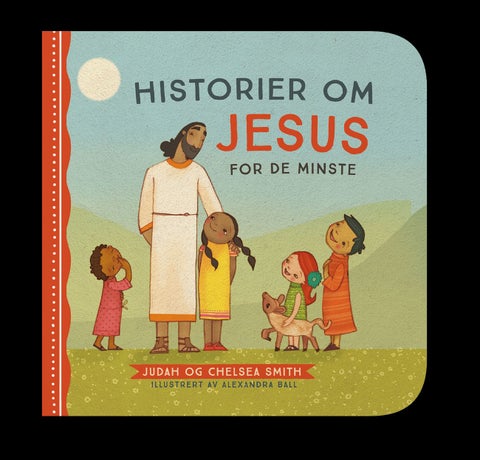 Historier om Jesus - for de minste