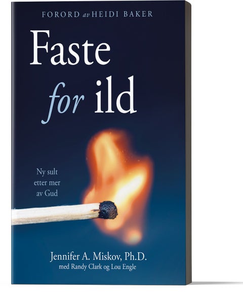 Faste for ild - ny sult etter mer av Gud