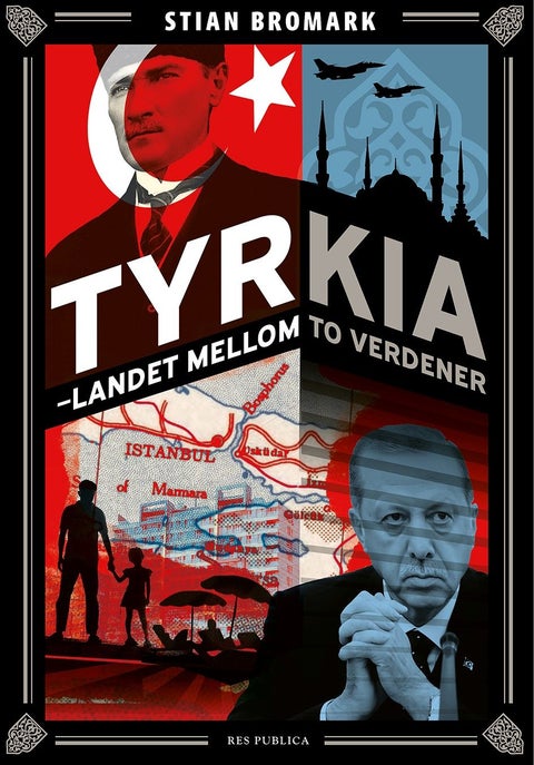Tyrkia - landet mellom to verdener