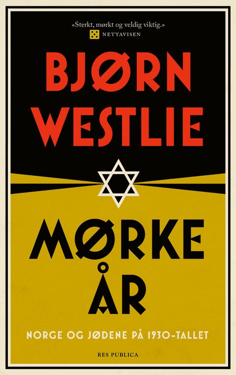 Mørke år - Norge og jødene på 1930-tallet