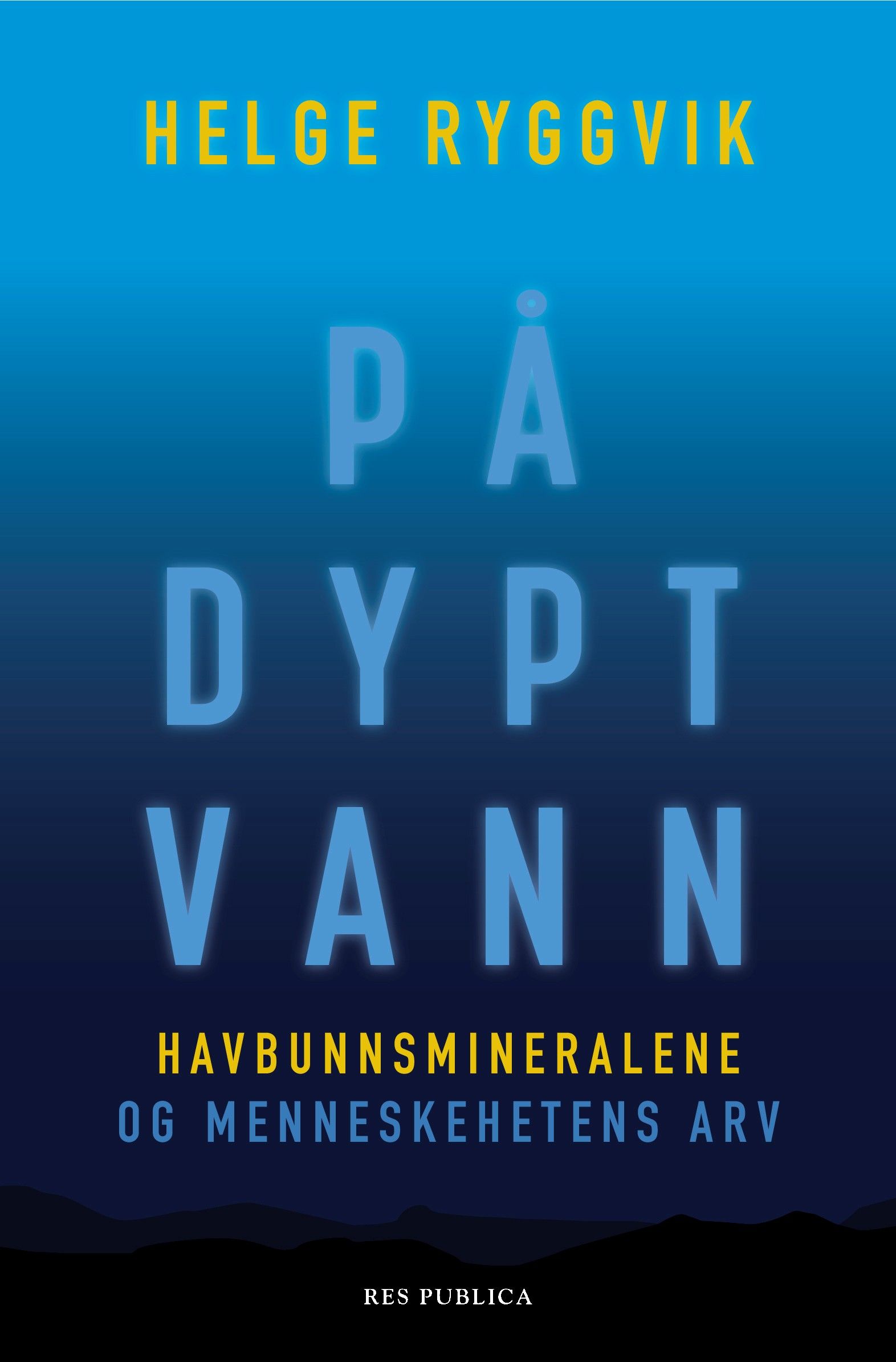 På dypt vann - havbunnsmineralene og menneskehetens arv