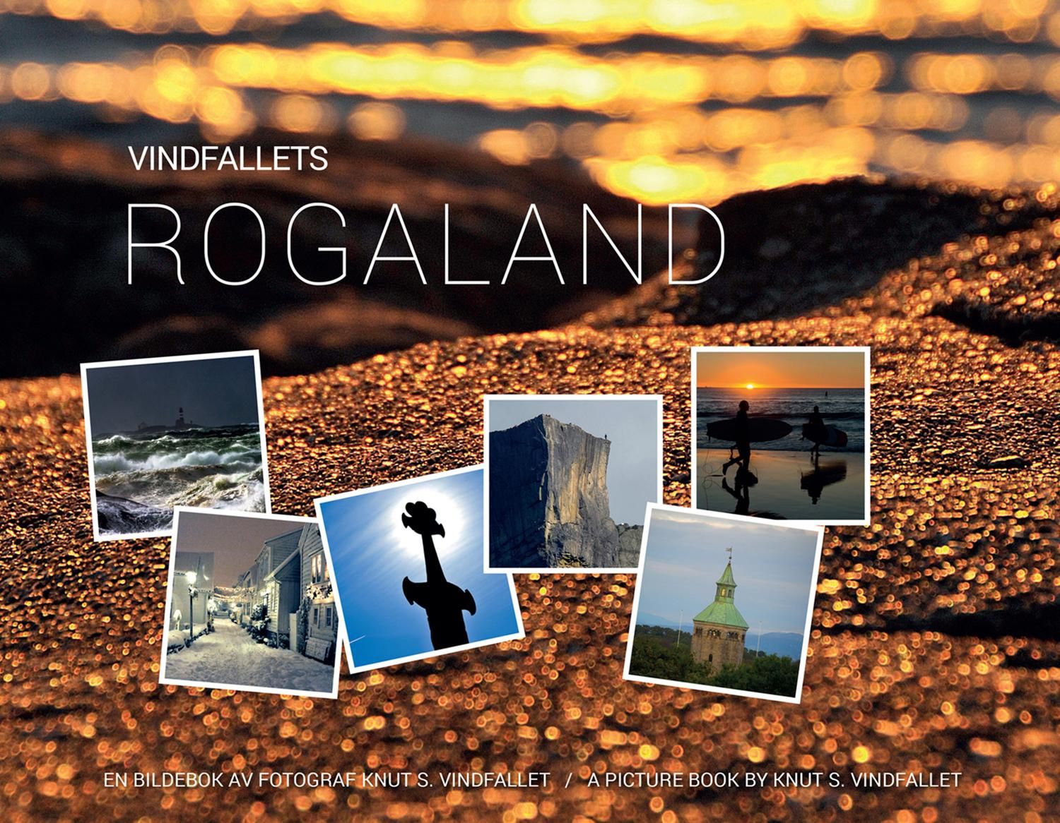 Vindfallets Rogaland - en bildebok