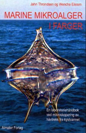 Marine mikroalger i farger - en laboratoriehåndbok ved mikroskopering av håvtrekk fra kystvannet