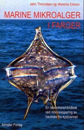 Marine mikroalger i farger - en laboratoriehåndbok ved mikroskopering av håvtrekk fra kystvannet