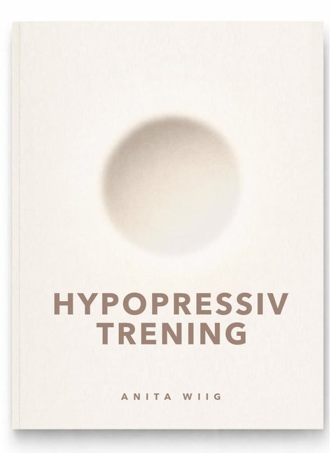 Hypopressiv trening - få sterk kjerne og bekkenbunn - 10 minutter, 4 dager i uken