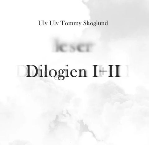 Leser Dilogien I+II