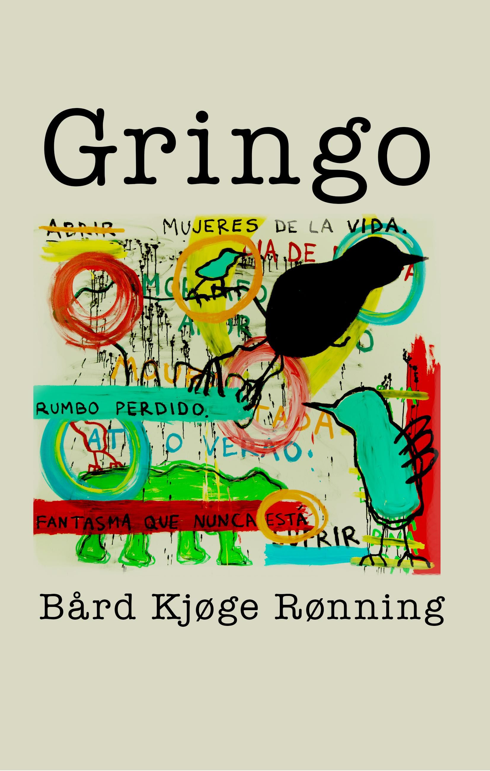 Gringo - en roman