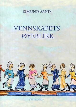 Vennskapets øyeblikk