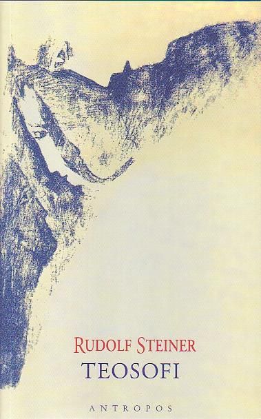 Teosofi - en innføring i oversanselig erkjennelse av verden og menneskelivet