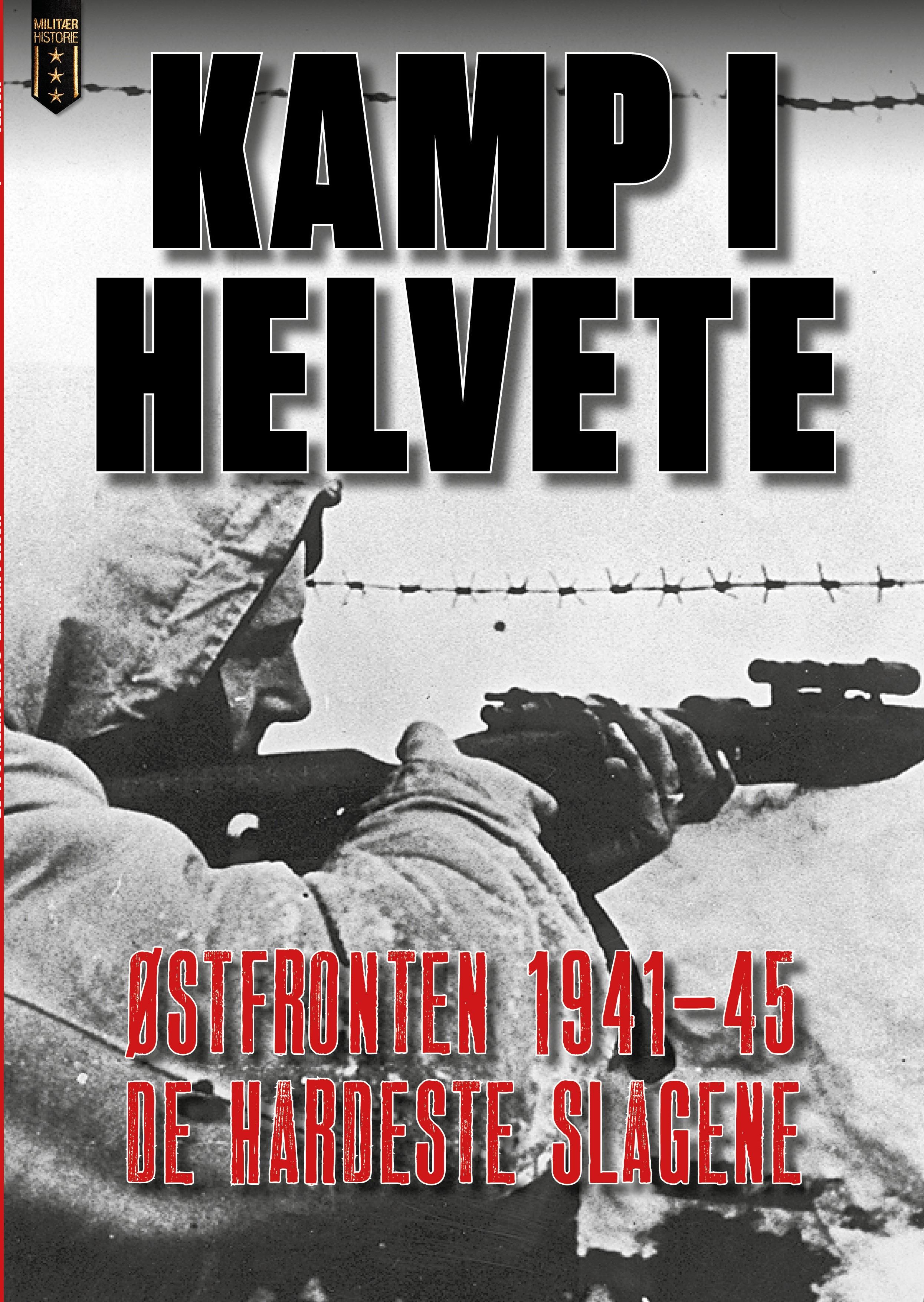 Kamp i helvete! - Østfronten 1941-45