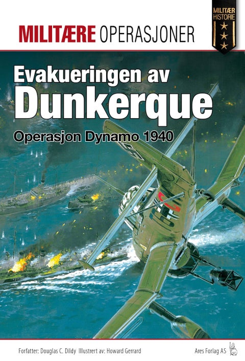 Evakueringen av Dunkerque - Operasjon Dynamo 1940