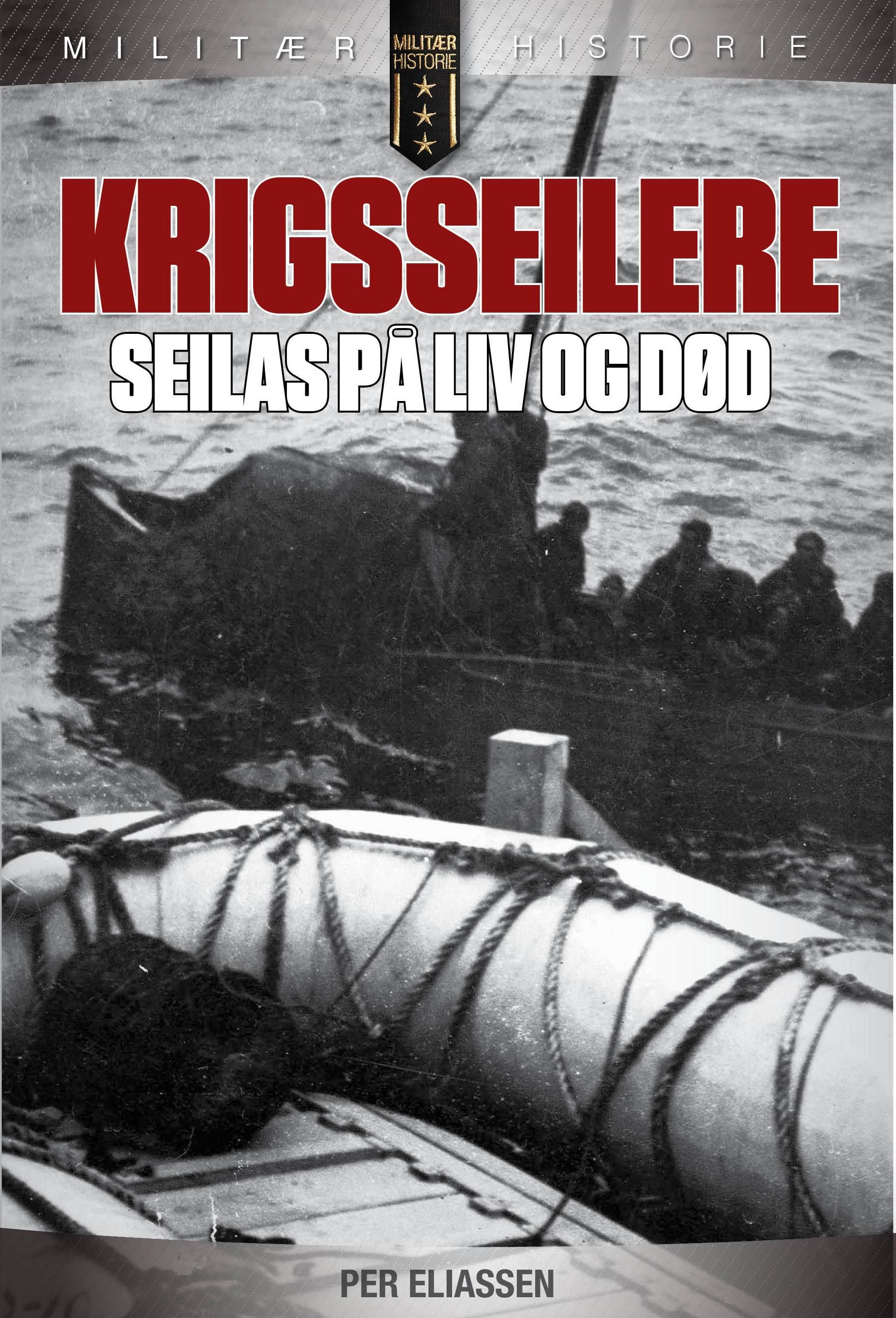 Krigsseilere - seilas på liv og død