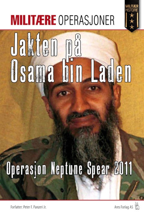 Jakten på Osama bin Laden - Operasjon Neptune Spear 2011