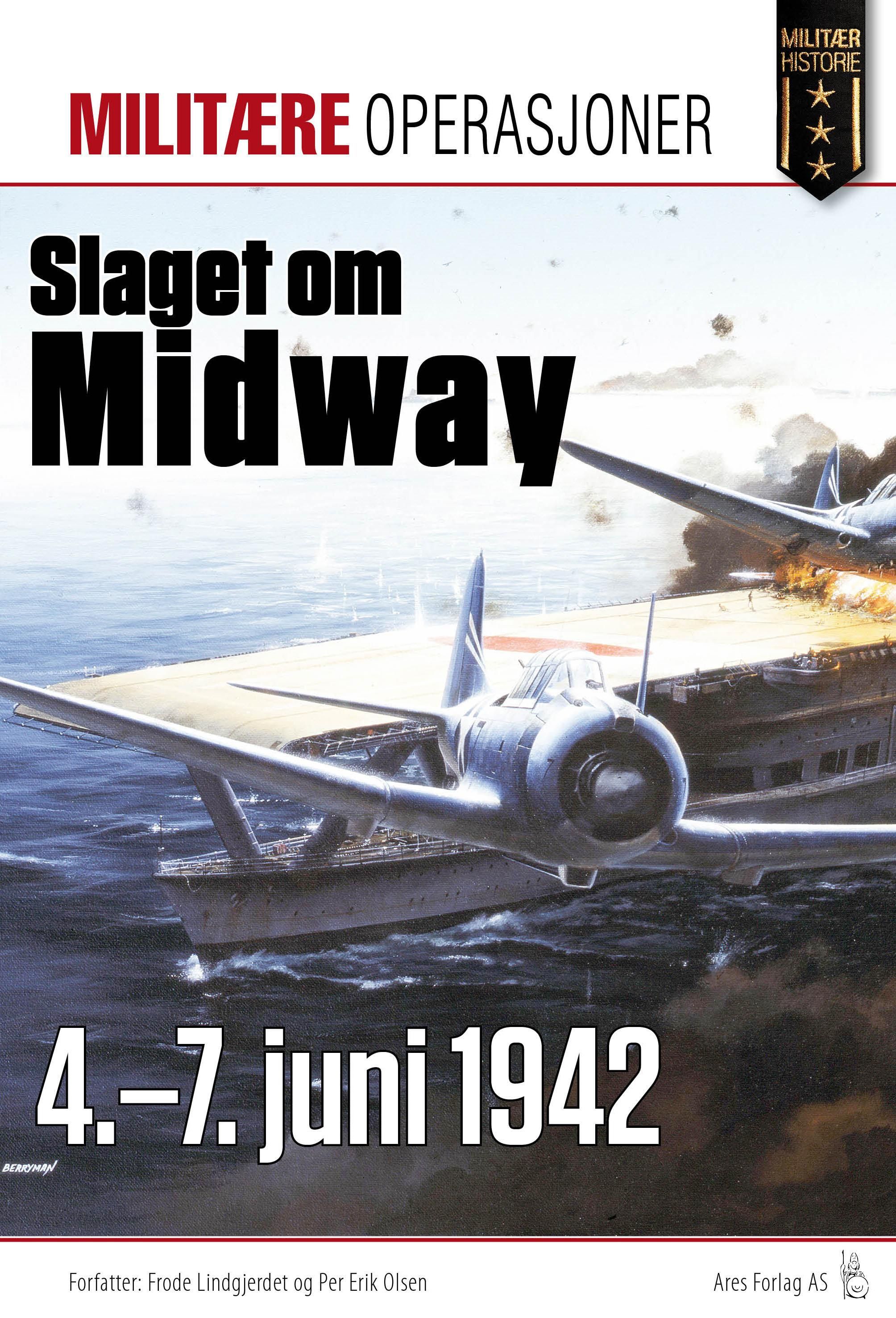 Slaget om Midway - kampene i Stillehavet 1941-1942
