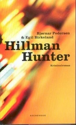 Hillman Hunter - kriminalroman