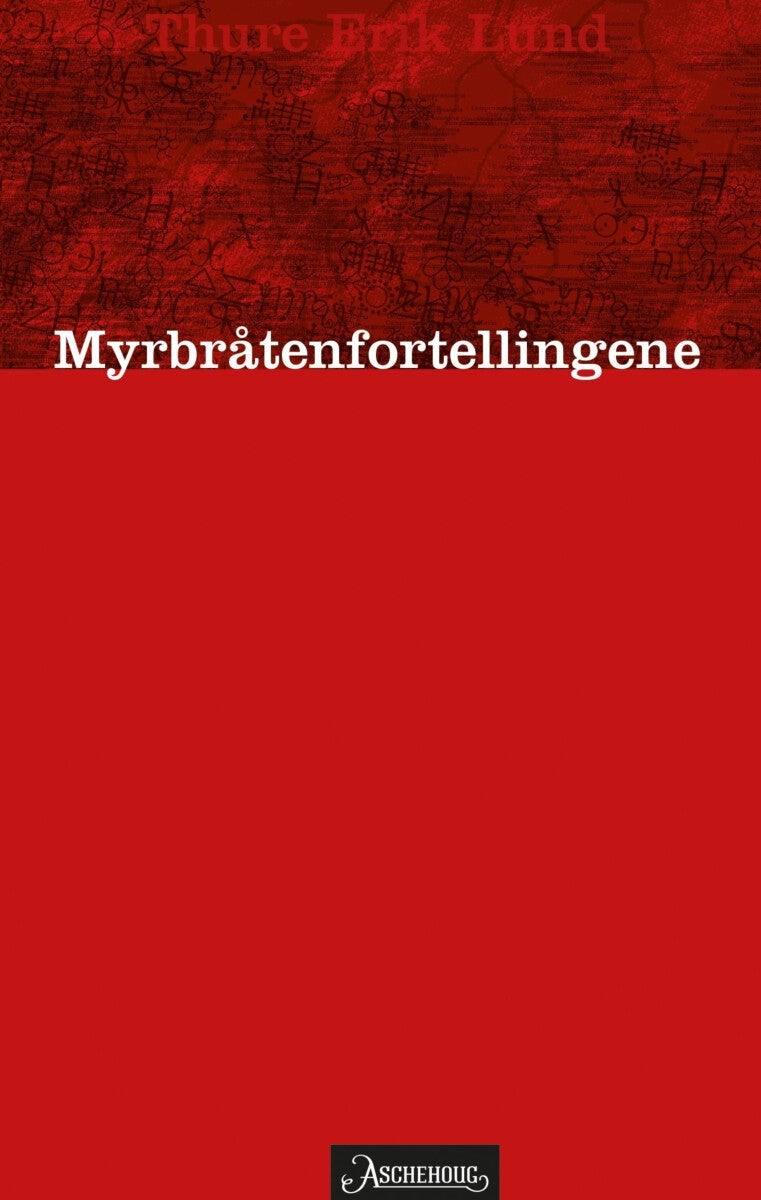 Myrbråtenfortellingene